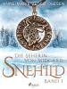 Snehild - Die Seherin von Midgard - 