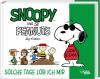 Snoopy und die Peanuts 3: Solche Tage lob ich mir - 