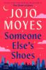 Someone Else's Shoes - 