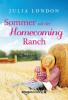Sommer auf der Homecoming Ranch - 
