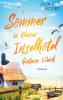 Sommer im kleinen Inselhotel hinterm Deich - 