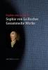 Sophie von La Roches gesammelte Werke - 