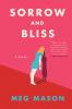 Sorrow and Bliss - 