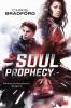 Soul Prophecy - 