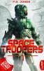 Space Troopers - Folge 1 - 
