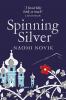 Spinning Silver - 