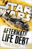 Star Wars: Aftermath: Life Debt - 