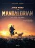 Star Wars: The Mandalorian - Das Buch zur Serie: Staffel Eins und Zwei - 