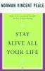 Stay Alive All Your Life - 