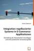 Stegemann, K: Integration regelbasierter Systeme in E-Commer - 