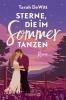 Sterne, die im Sommer tanzen - 