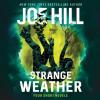 Strange Weather: Four Short Novels - 