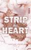 Strip this Heart - 