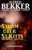 Sturm über St.Kitts: Historisches Abenteuer - 