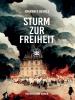 Sturm zur Freiheit - 