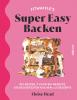 Super Easy Backen - 