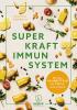 Superkraft Immunsystem - 