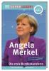 SUPERLESER! Angela Merkel Die erste Bundeskanzlerin - 