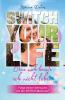 Switch Your Life - 