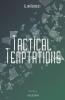 Tactical Temptations - 