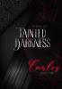 Tainted Darkness: Chapter Three Carlos - 