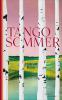 Tangosommer - 
