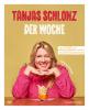 Tanjas Schlonz der Woche - 