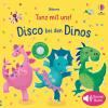 Tanz mit uns! Disco bei den Dinos - 