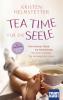 Tea Time für die Seele - 