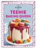 Teenie Baking Queen - 