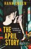 The April Story – Ein wirklich erstaunliches Ding - 