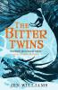 The Bitter Twins (The Winnowing Flame Trilogy 2) - 