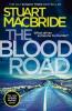 The Blood Road - 
