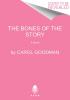 The Bones of the Story - 