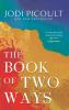 The Book of Two Ways: A stunning novel about life, death and missed opportunities - 