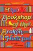 The Bookshop of the Broken Hearted - 