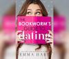 The Bookworm's Guide to Dating - 