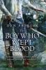 The Boy Who Wept Blood - 