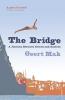 The Bridge - 