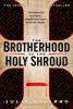 The Brotherhood of the Holy Shroud - 