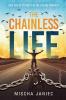 The Chainless Life - 