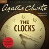 The Clocks: A Hercule Poirot Mystery - 