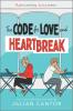 The Code for Love and Heartbreak - 