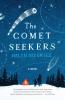 The Comet Seekers - 