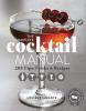 The Complete Cocktail Manual - 