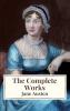 The Complete Works of Jane Austen: Sense and Sensibility, Pride and Prejudice, Mansfield Park, Emma, Northanger Abbey, Persuasion, Lady ... Sandition, - 
