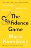 The Confidence Game - 