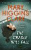 The Cradle Will Fall - 