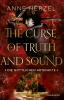 The Curse of Truth and Sound - 