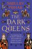 The Dark Queens - 